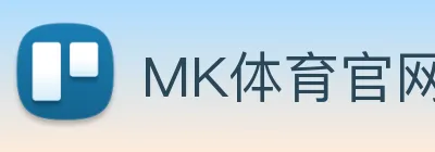 MK体育官网 logo
